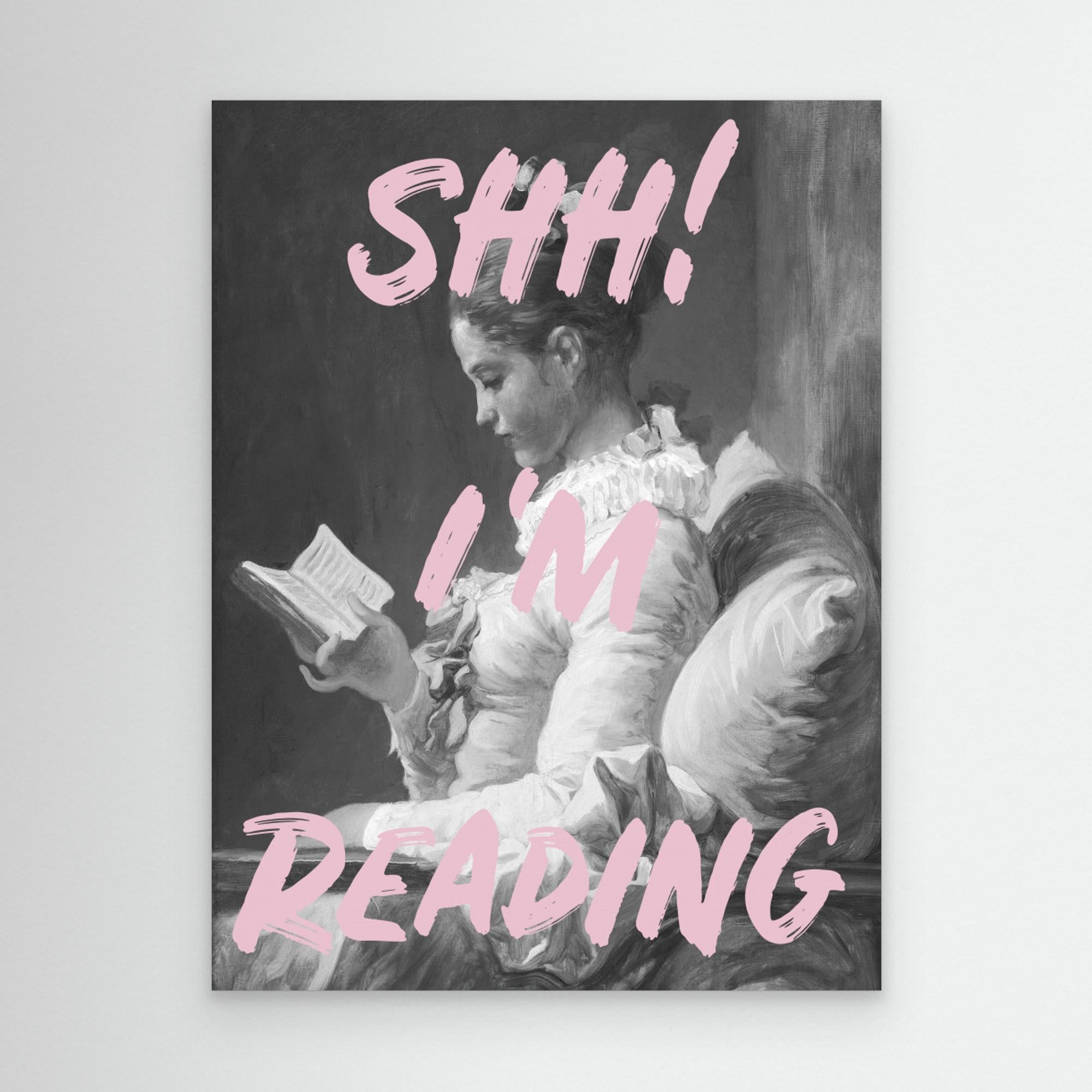 Shh I'm Reading by Talitha Mc Queen