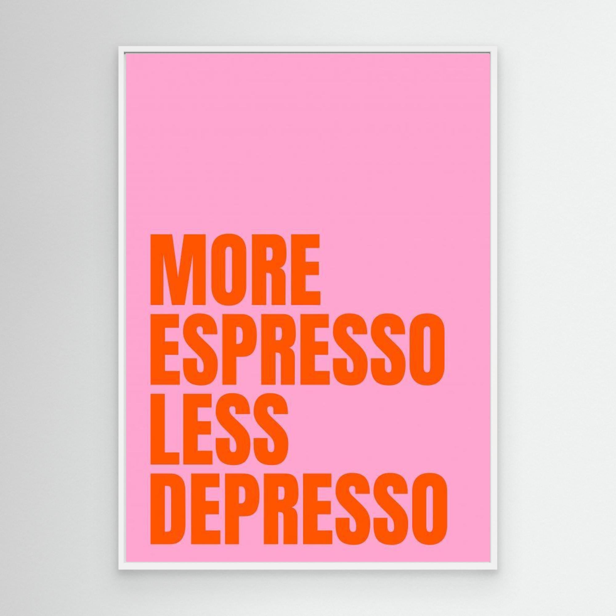 More Espresso by Athene Fritsch Canvas
