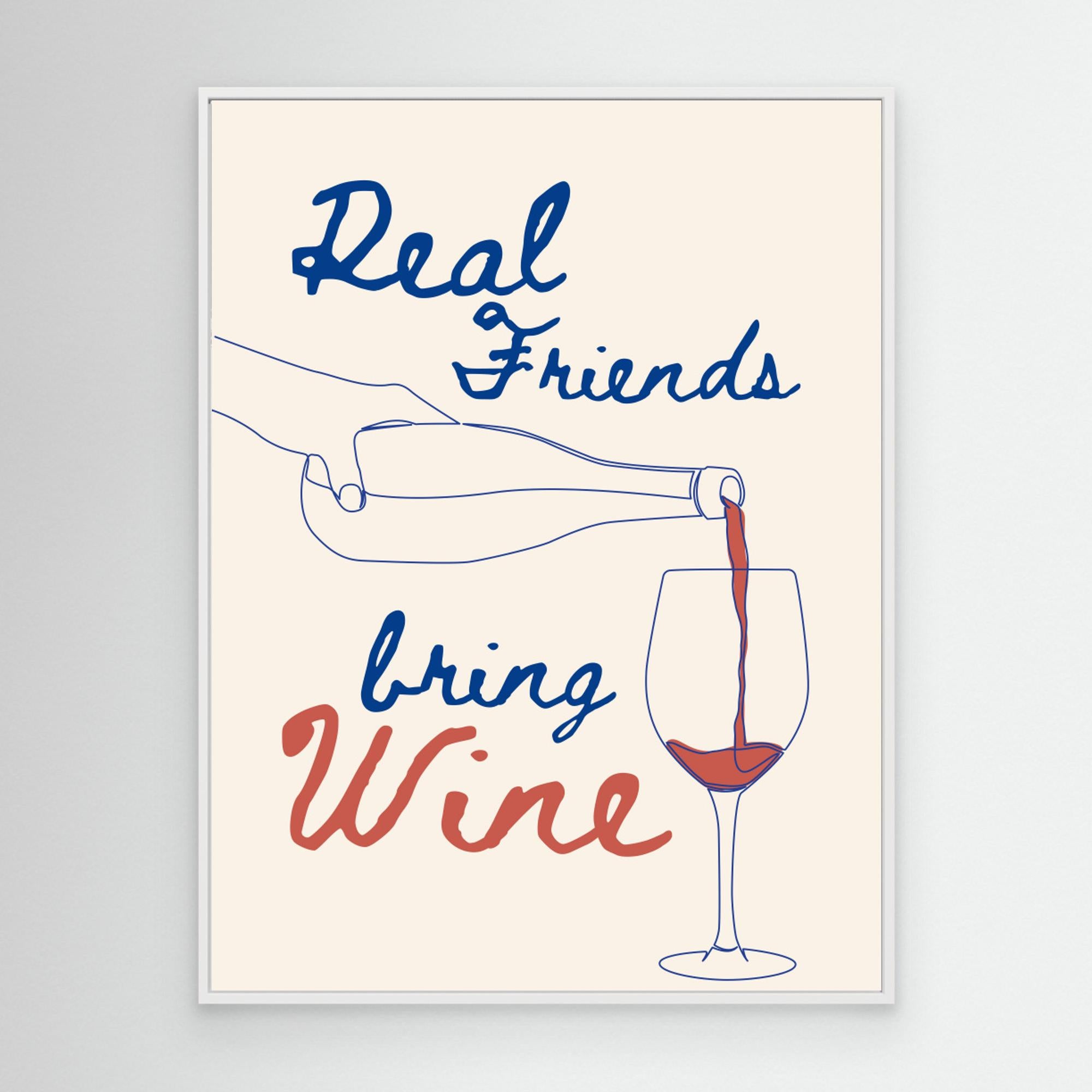 Real friends bring wine by Ohkimiko Canvas