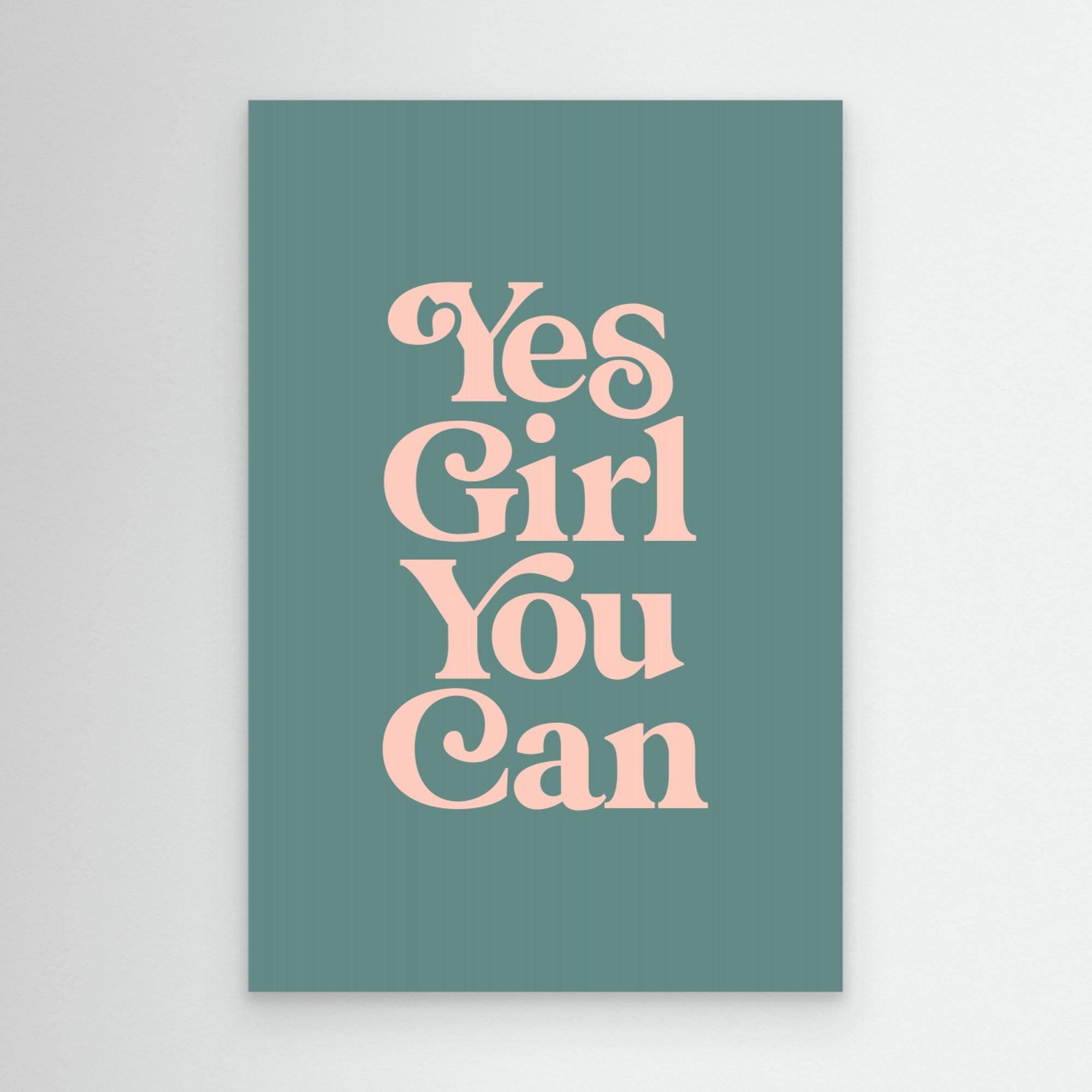 Yes Girl You Can 648c86 by Brett Wilson Canvas