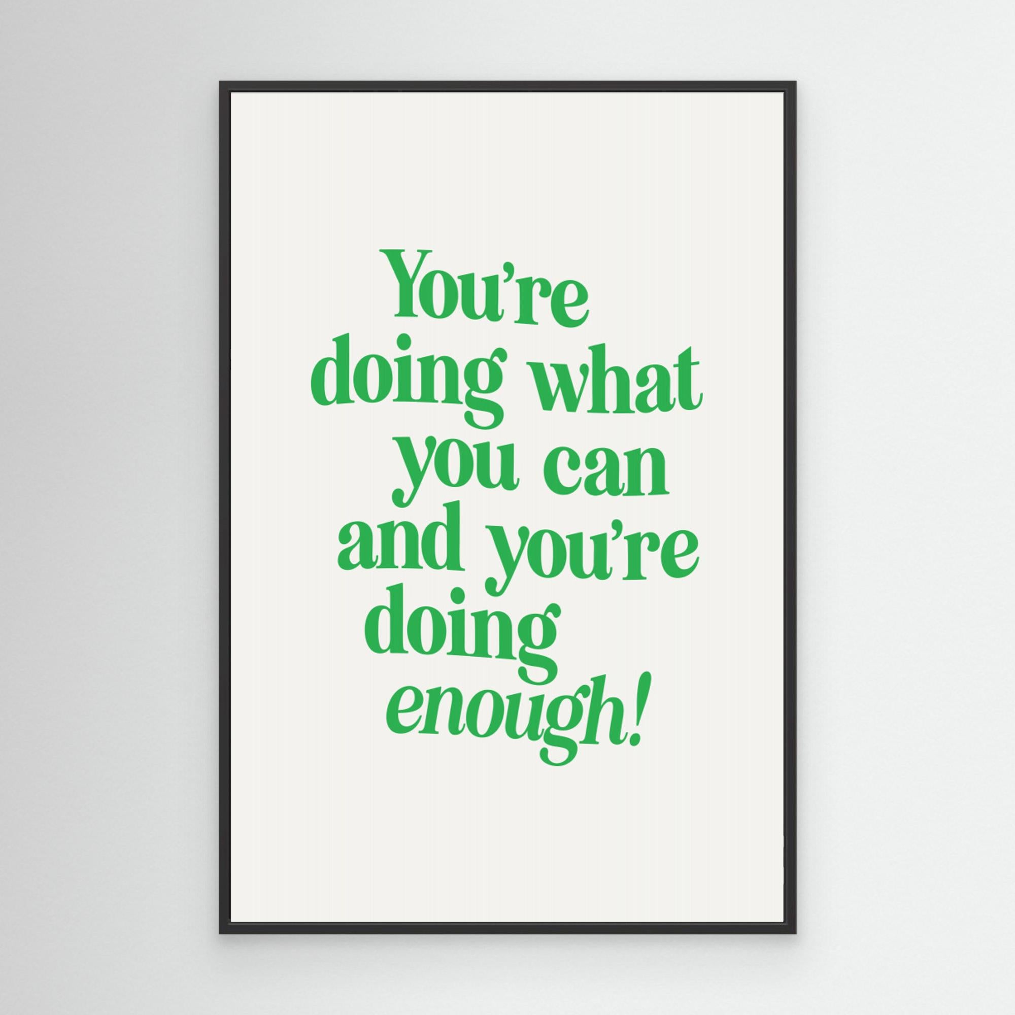 You're Doing What You Can and You're Doing Enough F5f3f0 by Brett Wilson Canvas