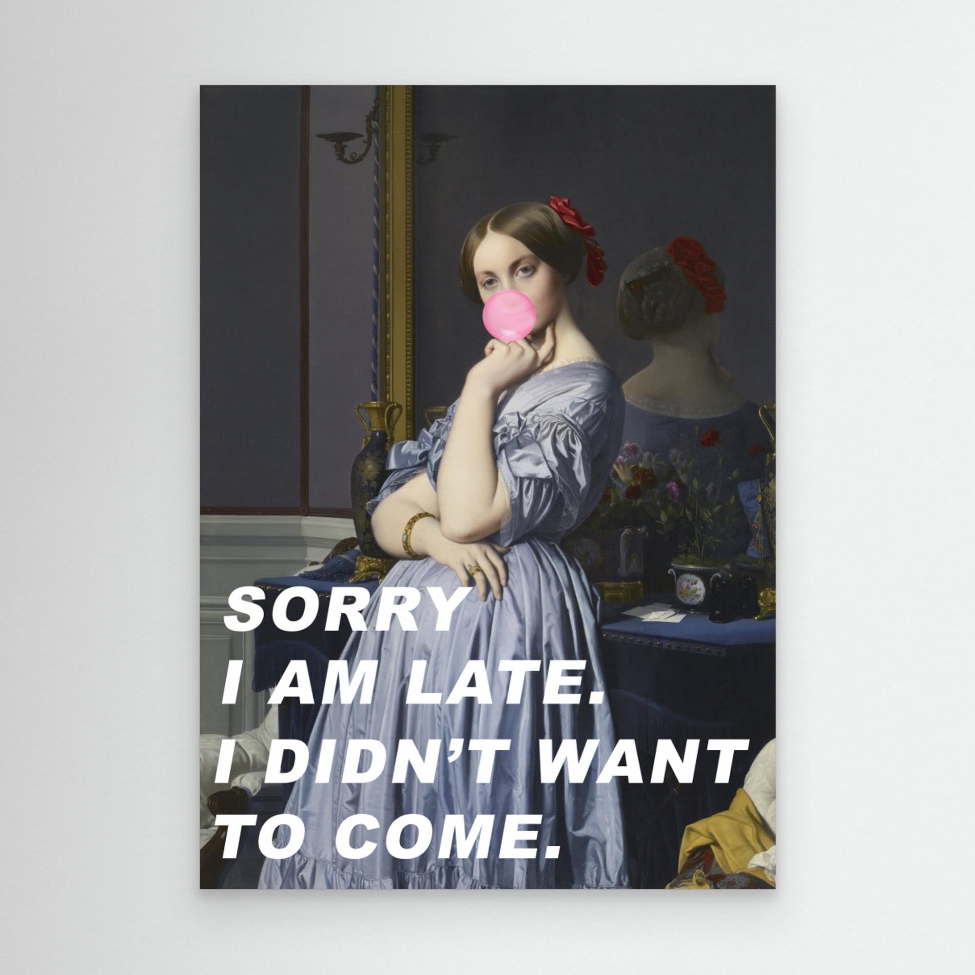 Sorry I Am Late. I Didn't Want To Come. by The Art Concept Canvas