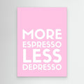 Espresso Depresso by Athene Fritsch Canvas