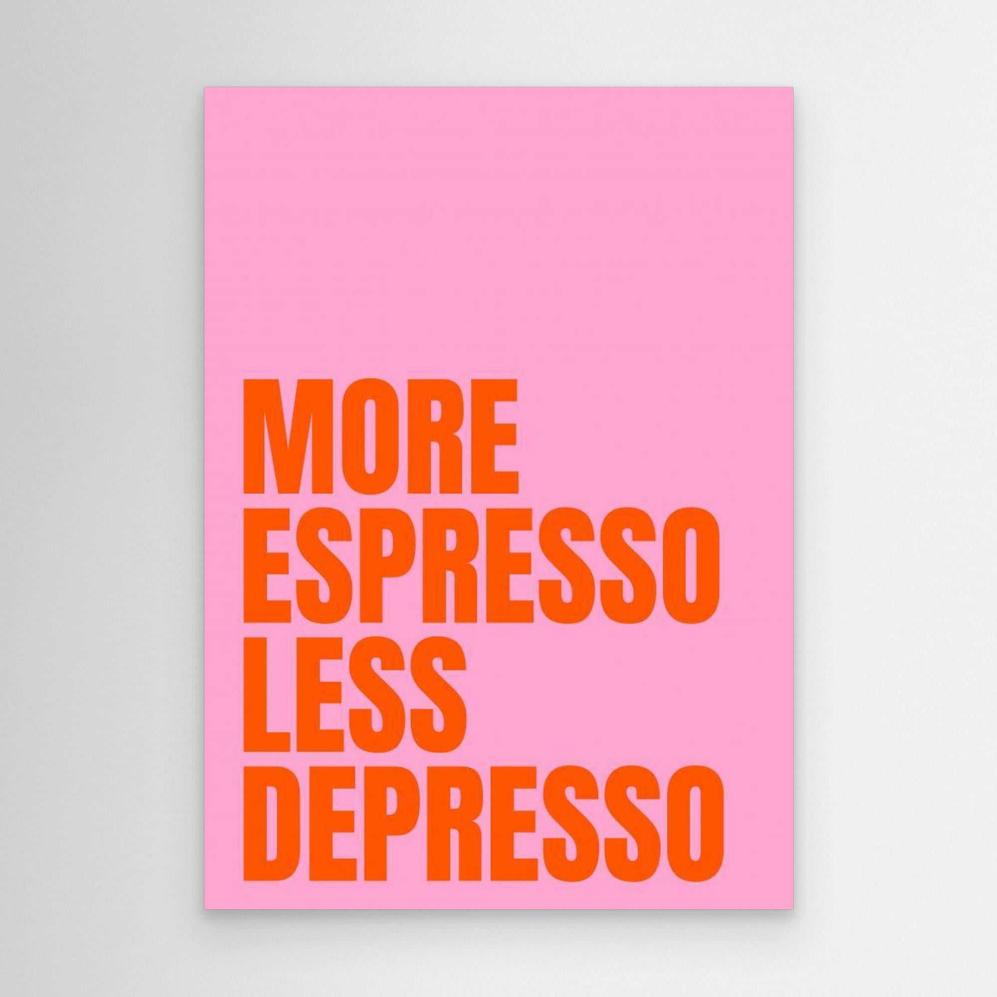 More Espresso by Athene Fritsch Canvas