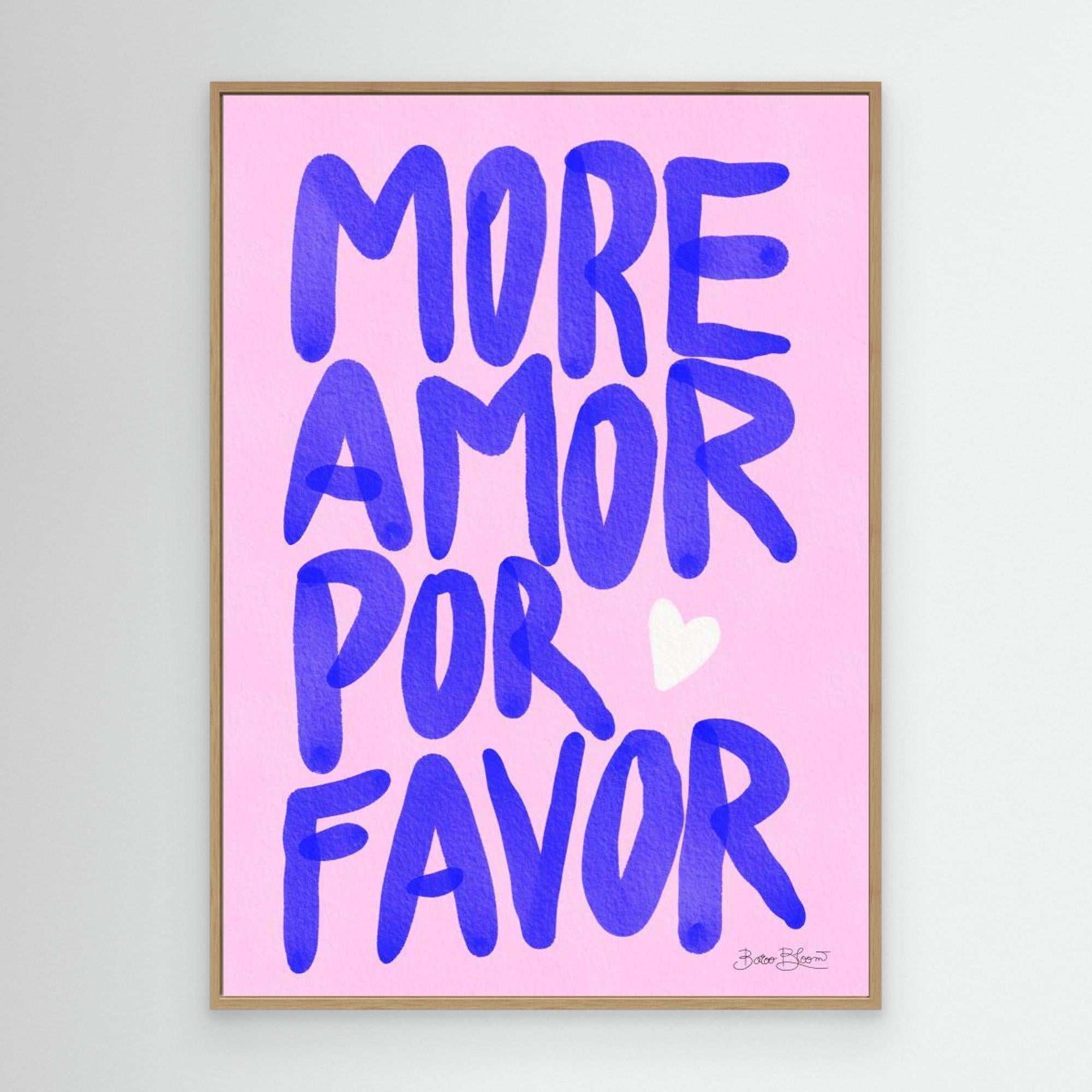 More Amor Por Favor by Baroo Bloom Canvas