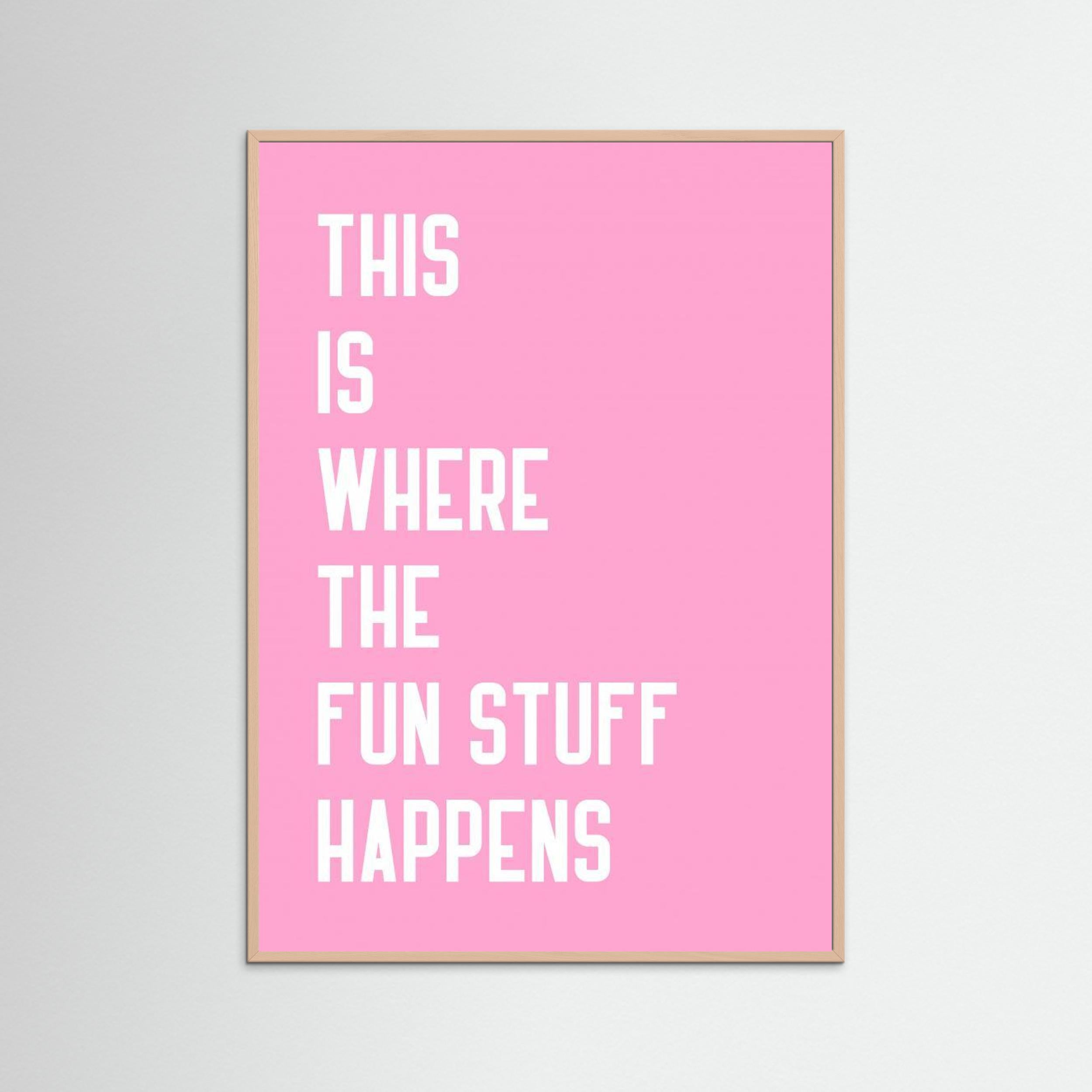 Where the fun stuff happen by Athene Fritsch Fine Art Paper 